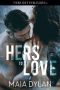 [An Alpha's Claim 01] • Hers to Love (An Alpha's Claim Book 1)